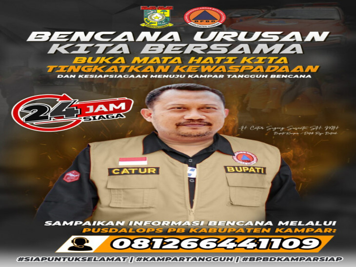 Bupati Kampar Himbau Masyarakat Waspada Terhadap Bencana.