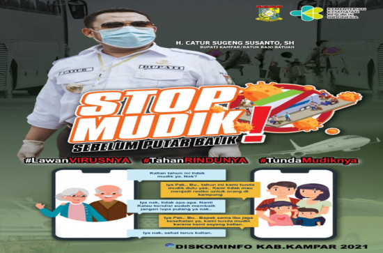 Himbauan Bupati Kampar Untuk Tidak Mudik Lebaran