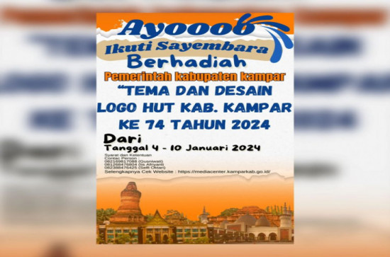 Ayoooo ikuti Sayembara Berhadiah, Jelang Hari Jadi Kampar ke 74 Pemerintah Kabupaten Kampar Desain Logo dan Tema.