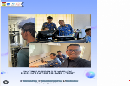 maintenance jaringan dan optimalisasi layanan internet dedicated di BPKAD Kabupaten Kampar